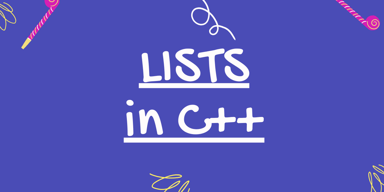 [C++] Lists